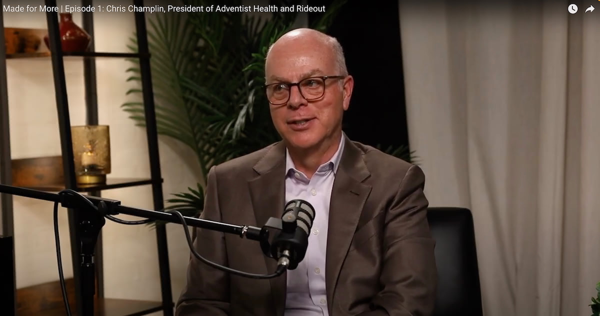 Adventist Health and Rideout Launches the Made for More Podcast