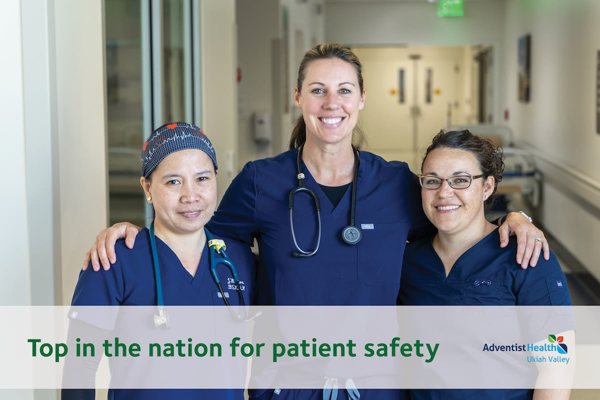 Adventist Health Ukiah Valley Earns National Recognition for Patient Safety